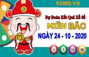 Thống kê dự đoán XSMB 24/10/2020 thứ 7 hôm nay chính xác nhất
