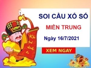 thống kê XSMT ngày 16/7/2021 chốt số miền Trung thứ 6