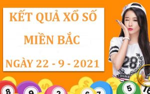 thống kê xổ số miền Bắc thứ 4 ngày 22/9/2021