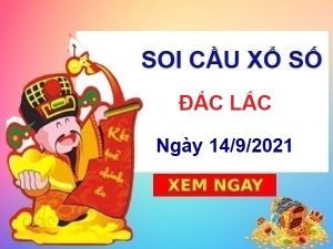 thống kê xổ số Đắc Lắc ngày 14/9/2021 hôm nay thứ 3