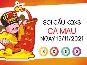 thống kê XSCM ngày 15/11/2021 chốt KQ Cà Mau siêu chuẩn