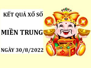 thống kê kết quả XSMT ngày 30/8/2022 phân tích loto MT thứ 3