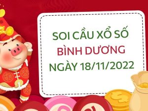 thống kê lô VIP xổ số Bình Dương ngày 18/11/2022 thứ 6 hôm nay