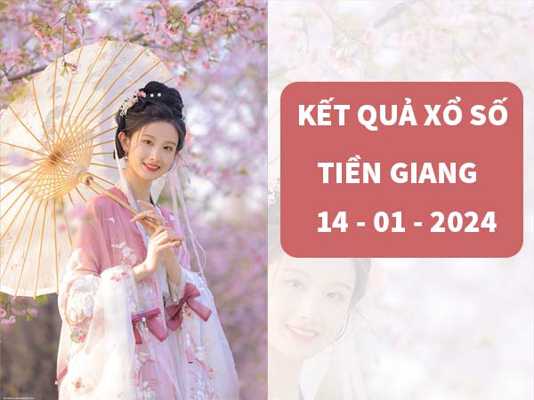 thống kê xổ số Tiền Giang 14/1/2024 phân tích lô Chủ Nhật