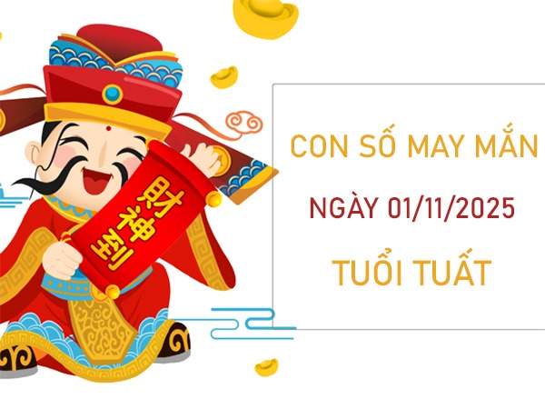 Thăng tiến vượt bậc với số quan lộc tuổi Tuất 1/11/2025