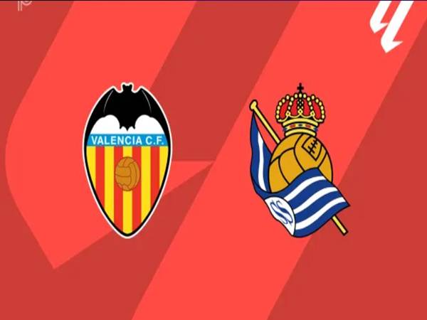 Soi kèo bóng đá Real Sociedad với Valencia 22h00 ngày 17/5 Soi kèo bóng đá Real Sociedad với Valencia 22h00 ngày 17/5